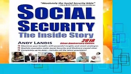 Social Security: The Inside Story, 2018 Silver Anniversary Edition