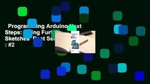 Programming Arduino Next Steps: Going Further with Sketches  Best Sellers Rank : #2