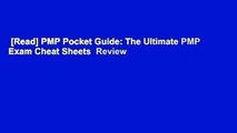 [Read] PMP Pocket Guide: The Ultimate PMP Exam Cheat Sheets  Review