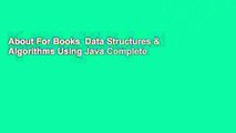 About For Books  Data Structures & Algorithms Using Java Complete