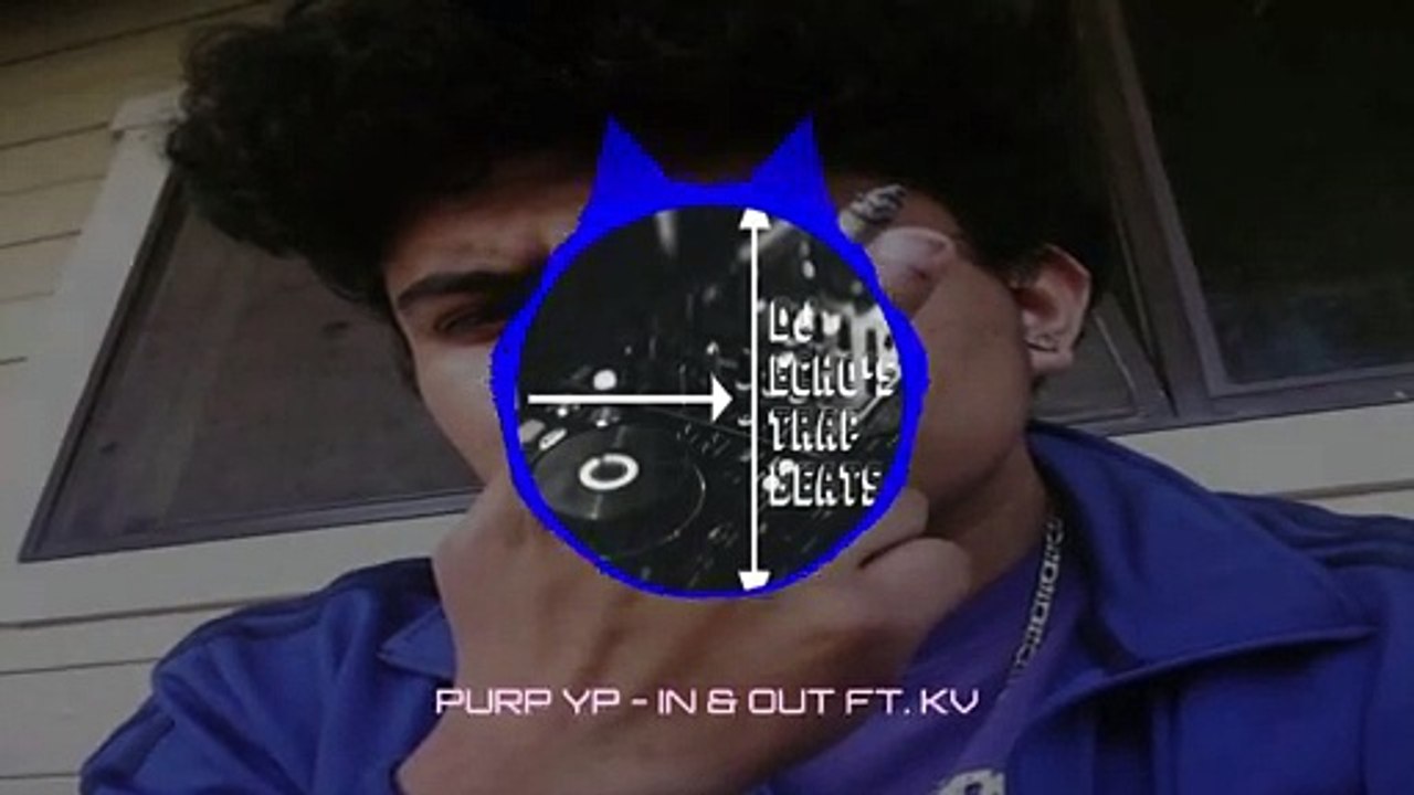 NEW HIP- HOP MUSIC | PURP YP "IN & OUT" FT. KV