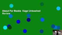 About For Books  Kage Unleashed  Review