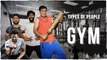 Types of people at Gym || Gymholic Comedy || Kiraak Hyderabadiz