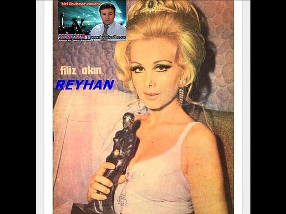 Filiz Akın - Reyhan