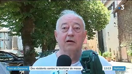 Tarn-et-Garonne : des résidents luttent contre le tourisme de masse