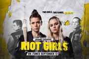 Riot Girls Official Trailer (2019)