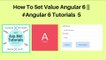 How to set value in angular 6 || #angular 6 tutorials 5