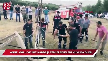 Bucak'ta anne, oğlu ve ikiz kardeşi temizledikleri kuyuda öldü