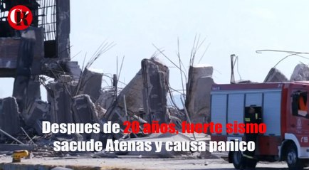Después de 20 años, fuerte sismo sacude Atenas