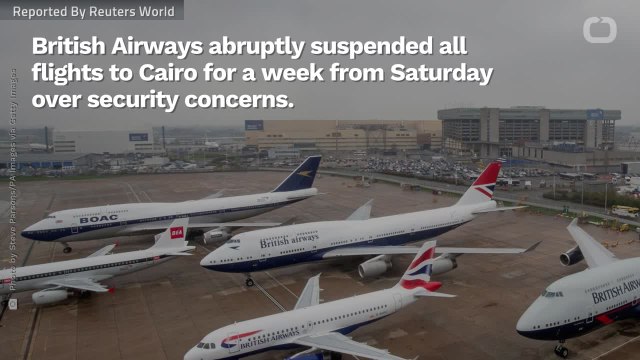 British Airways Mysteriously Suspends All Flights To And From Cairo For A Week