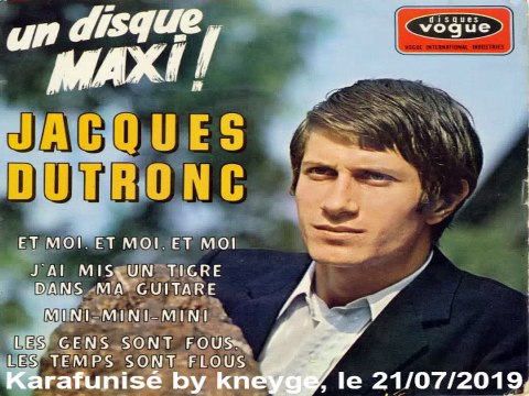 Jacques Dutronc_Les gens sont fous, les temps sont flous (1966)