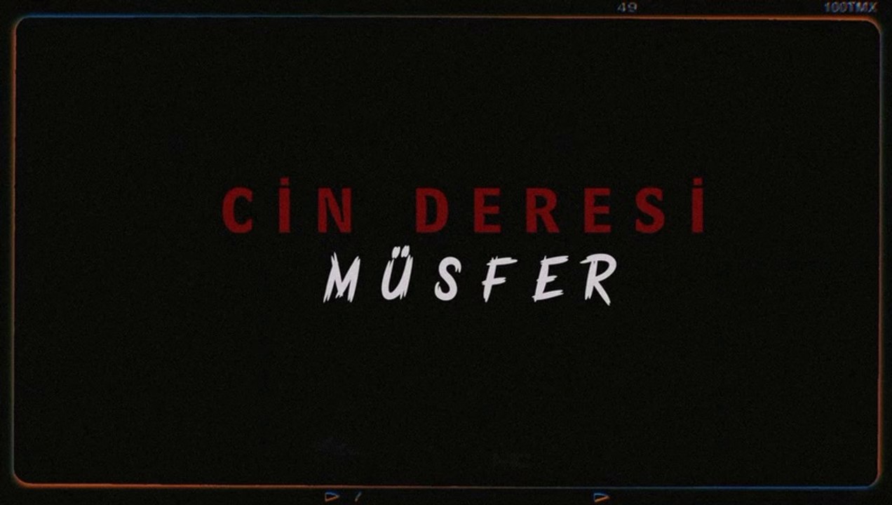 Cin Deresi "Müsfer" | Fragman