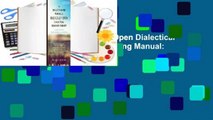 Full version  The Radically Open Dialectical Behavior Therapy Skills Training Manual: A