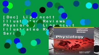 [Doc] Lippincott (R) Illustrated Reviews: Physiology (Lippincott Illustrated Reviews Series)