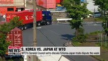 WTO's General Council set to discuss S.Korea-Japan trade dispute this week