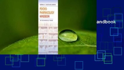 [BEST SELLING]  Psychopharmacology Handbook for the Non-Medically Trained