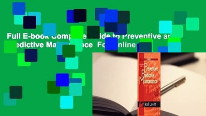 Full E-book Complete Guide to Preventive and Predictive Maintenance  For Online