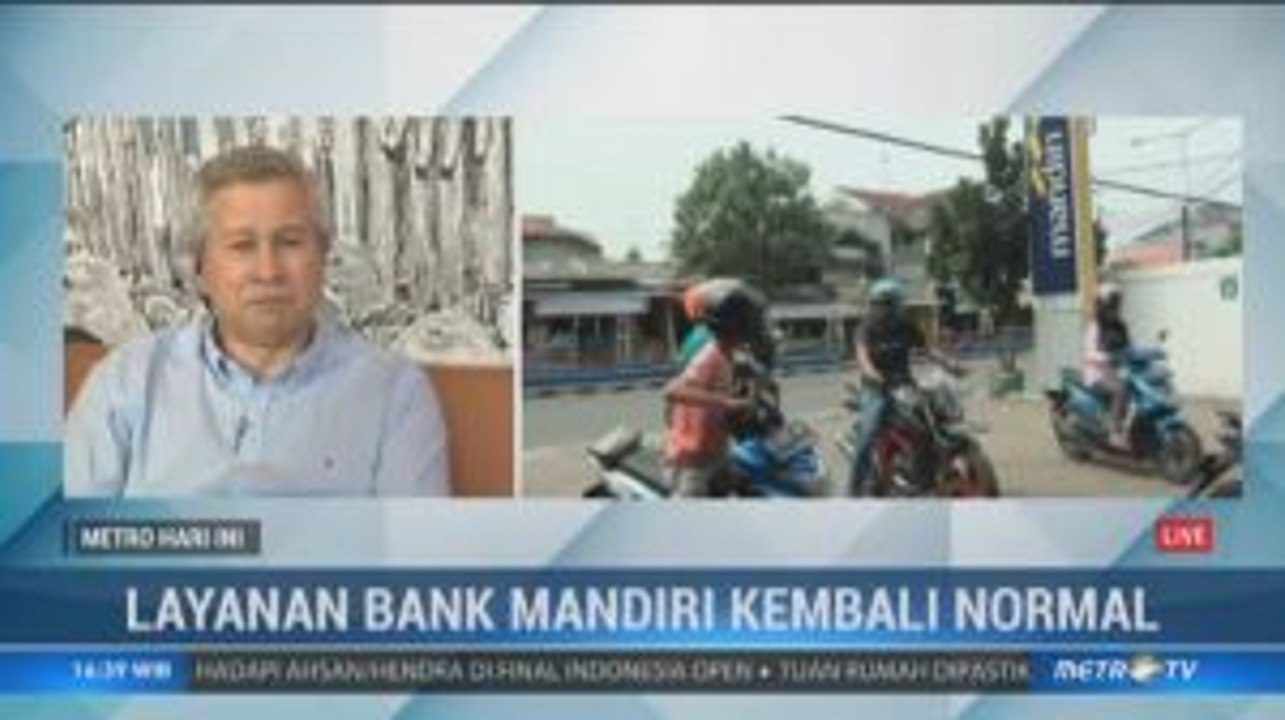 Layanan Bank Mandiri Kembali Normal