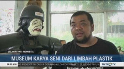Museum Karya Seni dari Limbah Plastik