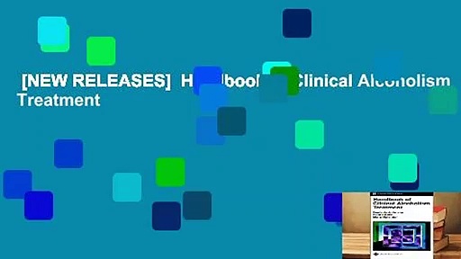 [NEW RELEASES]  Handbook of Clinical Alcoholism Treatment