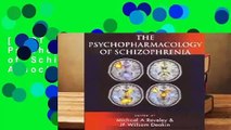 [BEST SELLING]  The Psychopharmacology of Schizophrenia (British Association for