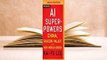 AI Superpowers: China, Silicon Valley, and the New World Order  Best Sellers Rank : #1