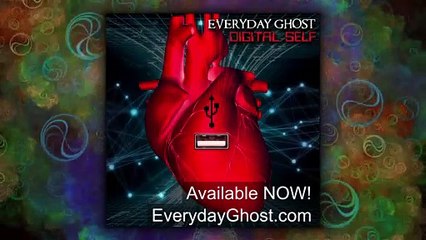 Everyday Ghost Digital Self Album Promo