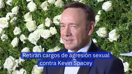 Retiran cargos de agresión sexual contra Kevin Spacey