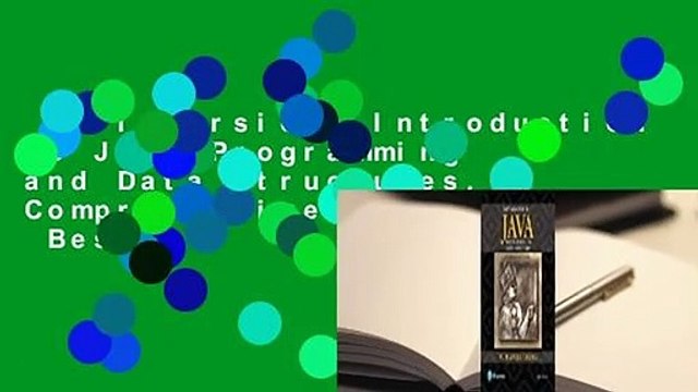 Full version Introduction to Java Programming and Data Structures, Comprehensive Version Best