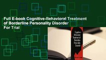 Full E-book Cognitive-Behavioral Treatment of Borderline Personality Disorder  For Trial