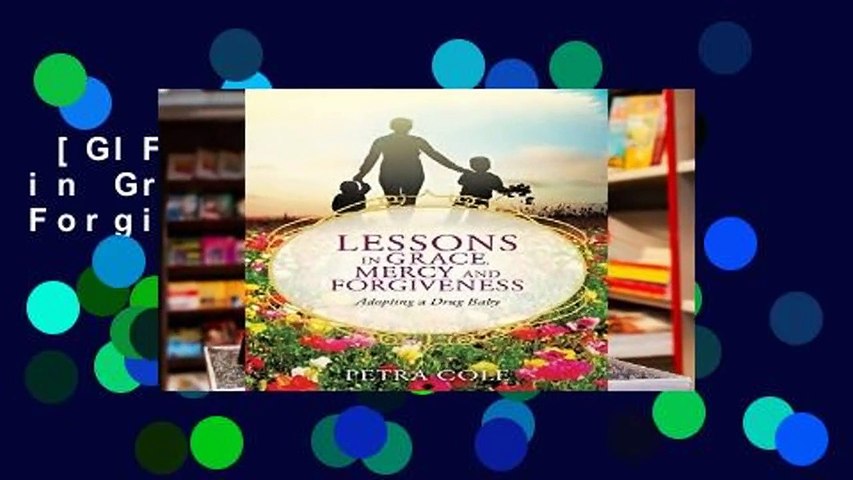 [GIFT IDEAS] Lessons in Grace, Mercy and Forgiveness