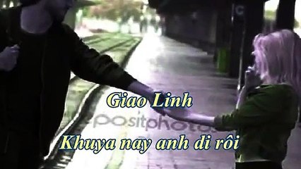 Khuya Nay Anh Đi Rồi-GIAO LINH_