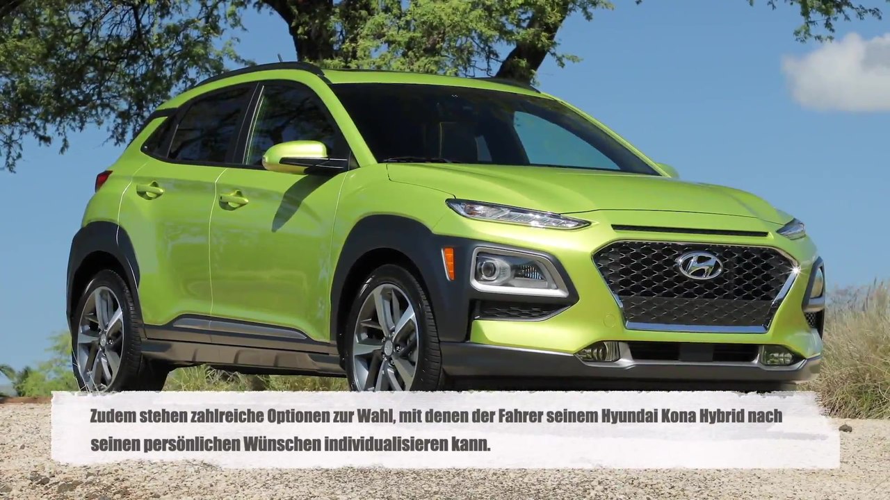 Individuell und sauber - Hyundai Kona Hybrid in drei Ausstattungen