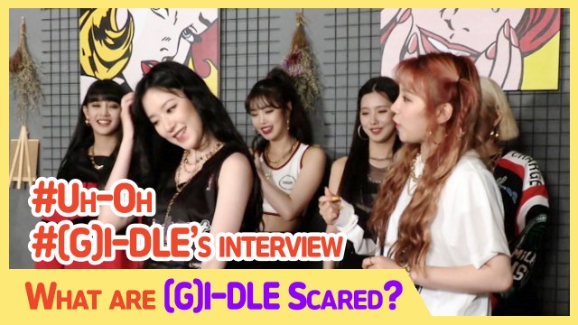 [Pops in Seoul] COME BACK with a HIP SONG! girl crush group, (G)I-DLE ((여자)아이들)'s Interview for 'Uh-Oh'