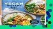 [Doc] The Vegan Instant Pot Cookbook: Wholesome, Indulgent Plant-Based Recipes