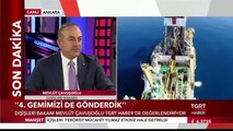 Dışişleri Bakanı Mevlüt Çavuşoğlu’ndan TGRT Haber’e Özel Açıklamalar