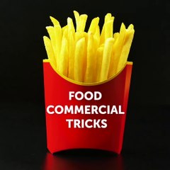 FOOD IN COMMERCIALS VS. IN REAL LIFE