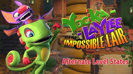 Yooka-Laylee and the Impossible Lair  - Trailer Alternate Level States