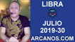 HOROSCOPO LIBRA - Semana 2019-30 Del 21 al 27 de julio de 2019 - ARCANOS.COM