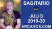 HOROSCOPO SAGITARIO - Semana 2019-30 Del 21 al 27 de julio de 2019 - ARCANOS.COM