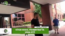 Vitor Hugo, Fiorentina'ya veda etti