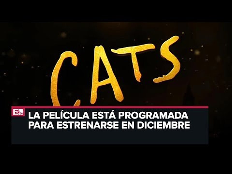 Lanzan primer avance de 'Cats'