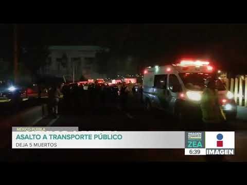 Asalto a transporte público deja 5 muertos en la México-Puebla | Noticias con Francisco Zea