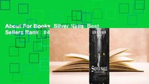 About For Books  Silver Nails  Best Sellers Rank : #4