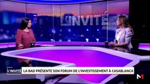 LeÏla Farah Mokaddem, présidente de la BAD au Maroc - La BAD présente son forum de l'investissement à Casablanca  - 22/07/2019