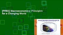 [FREE] Macroeconomics: Principles for a Changing World