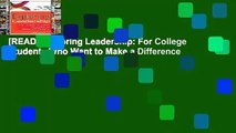 [READ] Exploring Leadership: For College Students Who Want to Make a Difference