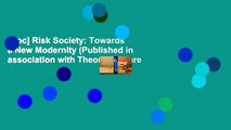 [Doc] Risk Society: Towards a New Modernity (Published in association with Theory, Culture
