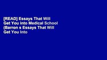 [READ] Essays That Will Get You into Medical School (Barron s Essays That Will Get You Into