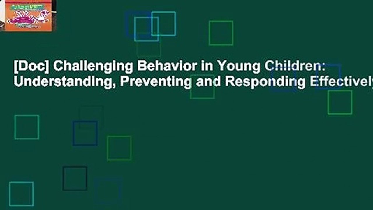 [Doc] Challenging Behavior in Young Children: Understanding, Preventing and Responding Effectively